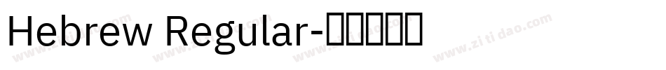 Hebrew Regular字体转换